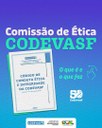 Comissão de Ética Codevasf - O que é e o que faz.jpg