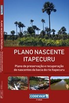 Capa - Plano Nascente Itapecuru : plano de preservação e recuperação de nascentes da bacia hidrográfica do rio Itapecuru.jpg