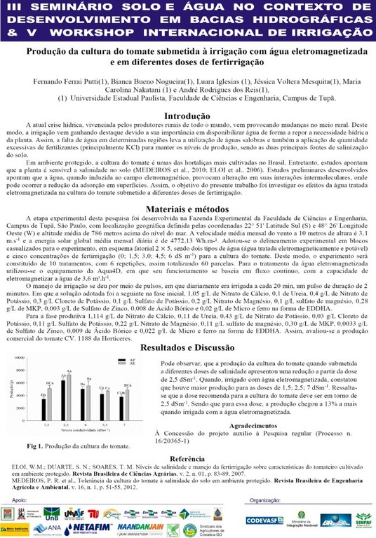 Produção da cultura do tomate submetida à irrigação com água eletromagnetizada e em diferentes doses de fetirrigação - Fernando Puttin - Unesp.JPG Produção da cultura do tomate submetida à irrigação com água eletromagnetizada e em diferentes doses de fetirrigação - Fernando Puttin - Unesp.JPG
