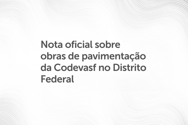 Nota oficial sobre obras de pavimentação no DF